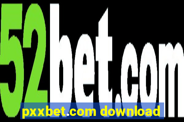 pxxbet.com download